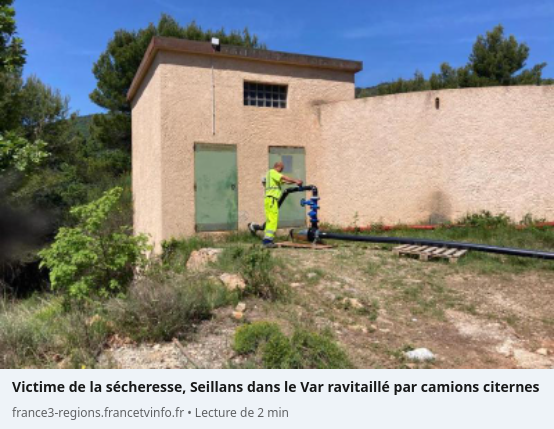 Victime de la sécheresse, Seillans dans le Var ravitaillé par camions citernes